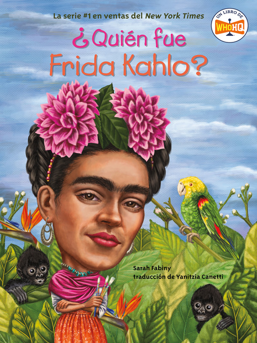 Cover image for ¿Quién fue Frida Kahlo?